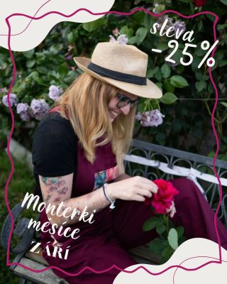 🩷 Monterki měsíce září 🩷 ✨ Léto se pomalu loučí… ale to, co v nás zanechalo, může zůstat ještě dlouho 🌸☀️ Naše Monterki...